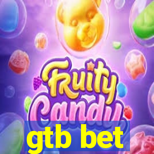 gtb bet